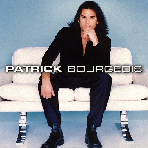 Patrick Bourgeois - Patrick Bourgeois;