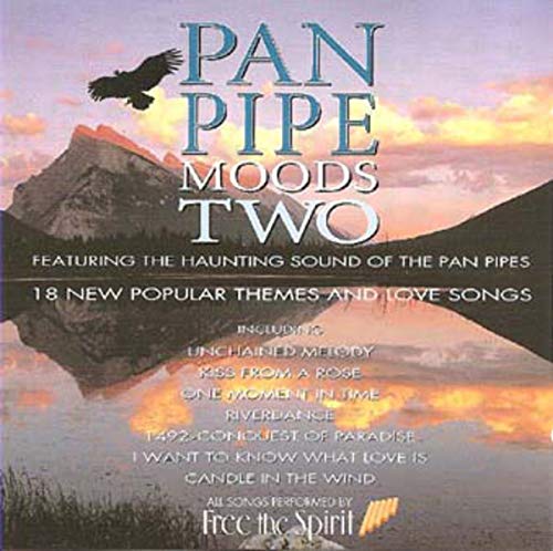 Free The Spirit - Pan Pipes Moods 2;