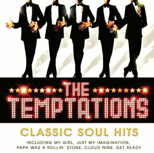 Temptations (The) - Classic Soul Hits;