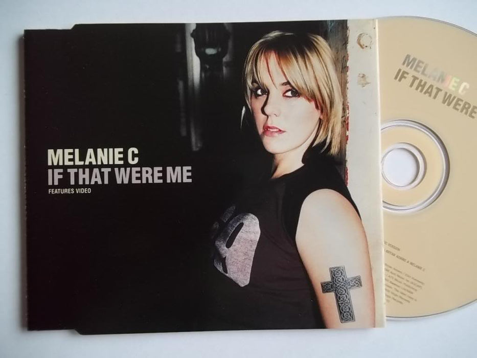 Melanie C - If That Were Me;