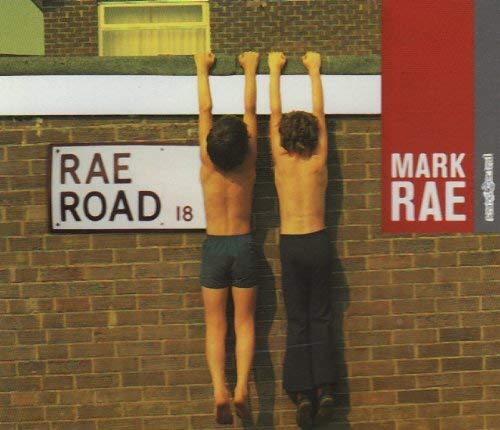 Mark Rae - Rae Road;