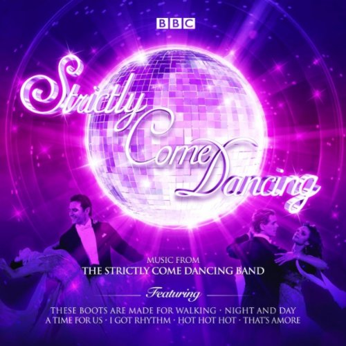 Strictly Come Dancing Band - Strictly Come Dancing;