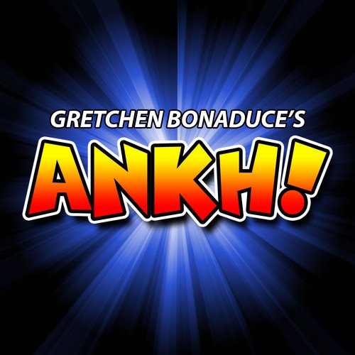 Gretchen Bonaduce - Gretchen Bonaduce'S Ankh!;