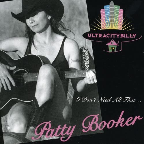 Patty Booker - I Don'T Need All That;