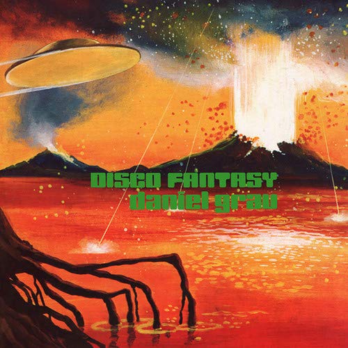 Daniel Grau - Disco Fantasy;