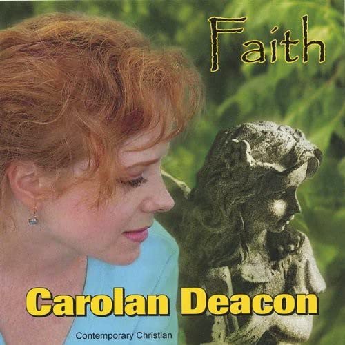 Carolan Deacon - Faith;