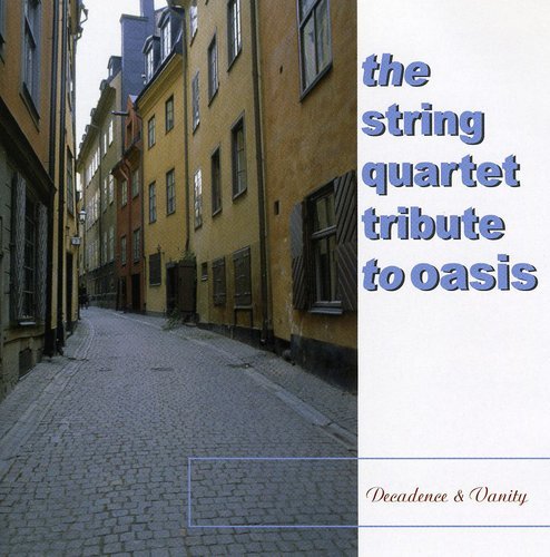 String Quartet Tribute To Oasis (The) / Various;