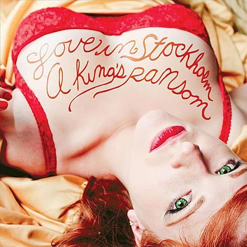 Love In Stockholm - A King'S Ransom;