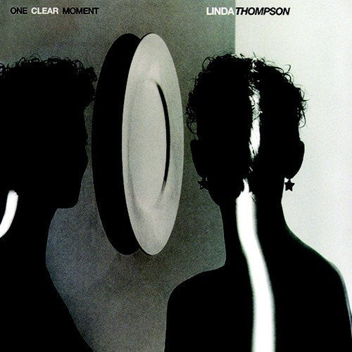 Thompson Linda - One Clear Moment (Bonus Tracks;