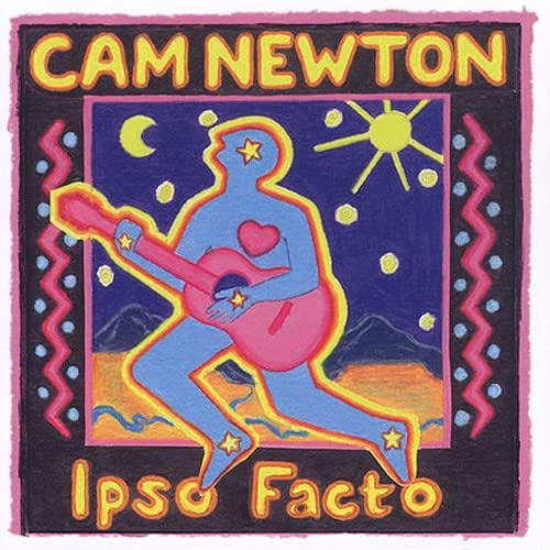Cam Newton - Ipso Facto;