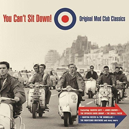You Can't Sit Down - Original Mod Classics (2 CDs);