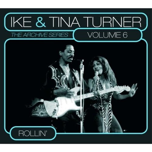 Ike & Tina Turner - Archive Series Vol.6;