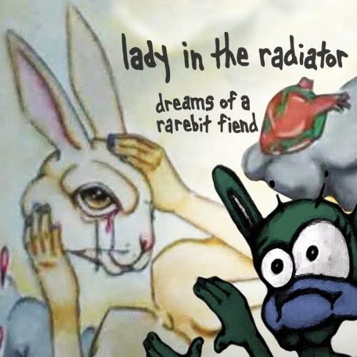 Lady In The Radiator - Dreams Of A Rarebit Fiend;