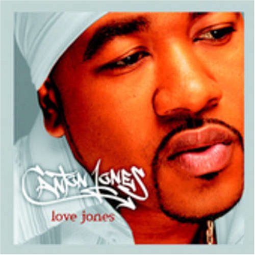 Canton Jones - Love Jones;
