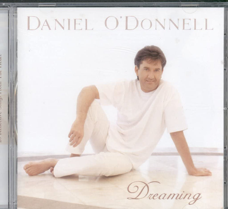 Daniel O'Donnell - Dreaming;