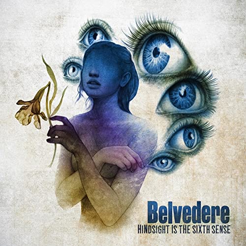 Belvedere - Hindsight Is The Sixth Sense;
