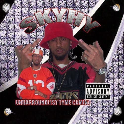 Skyhy - Undaground1St Tyme Cumin';