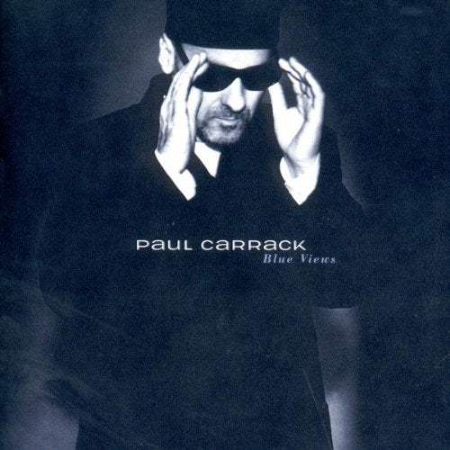 Paul Carrack - Blue Views;