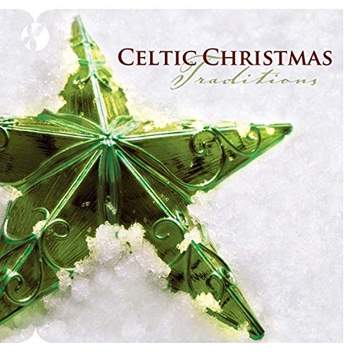 Celtic Christmas Traditions / Various;