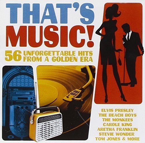 That's Music!: 56 Unforgettable Hits From a Golden Era / Various;