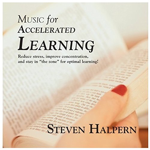 Steven Halpern - Music For Accelerated Learning;