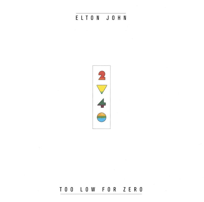 Elton John - Too Low For Zero;