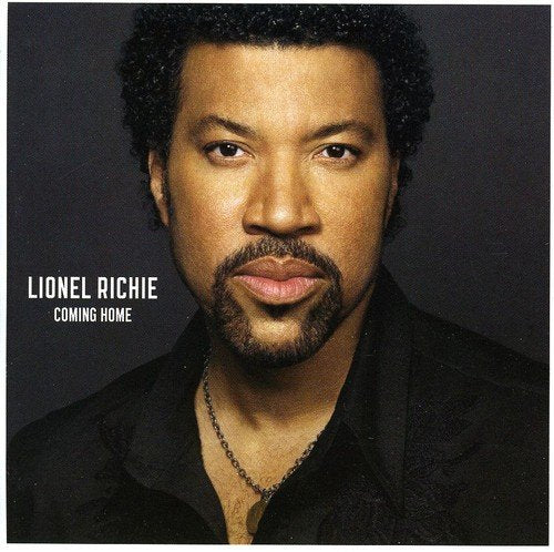 Lionel Richie - Coming Home;