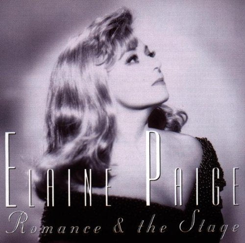 Elaine Paige - Romance & The Stage;
