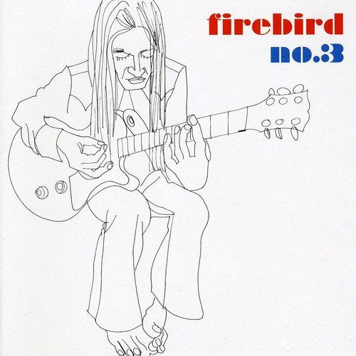 Firebird - Firebird No.3;