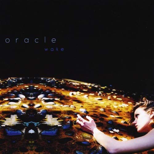 Oracle - Wake;