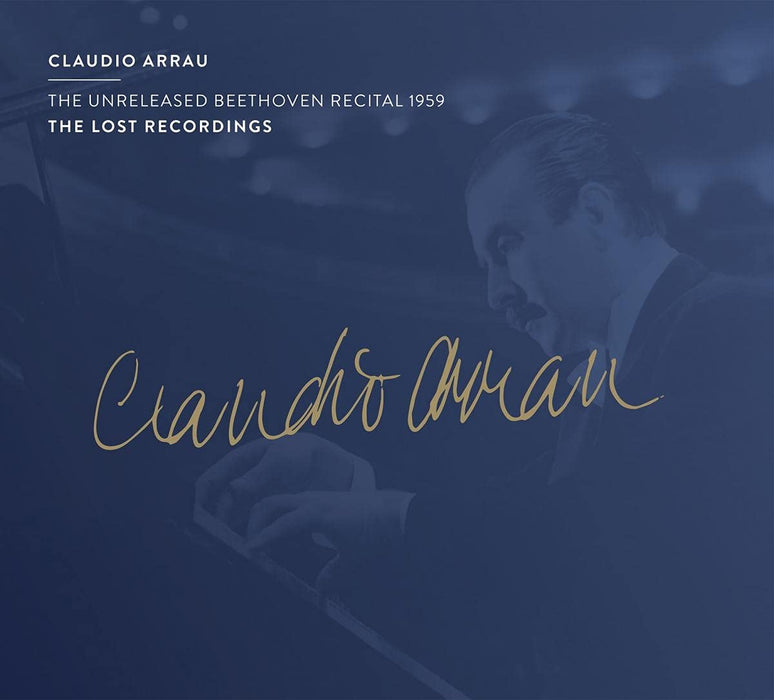 Claudio Arrau: The Unreleased Beethoven Recital 1959;
