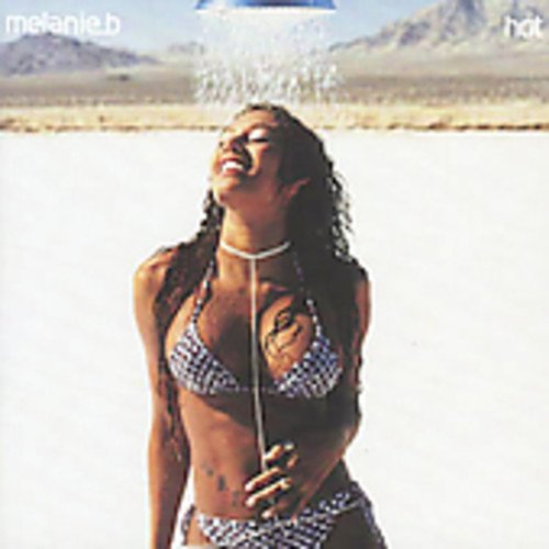 Melanie B - Hot;