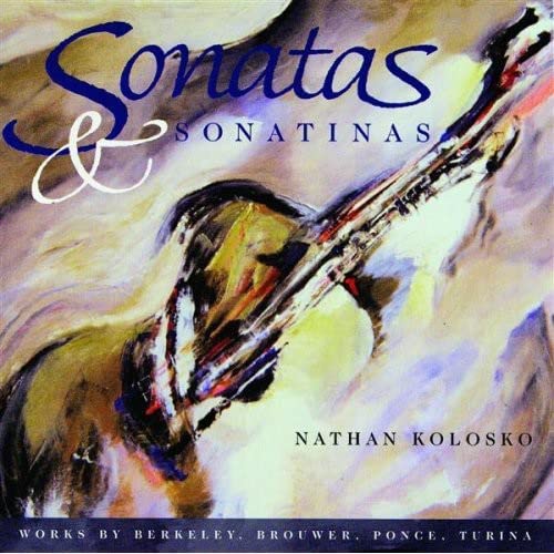 Nathan Kolosko: Sonatas & Sonatinas;