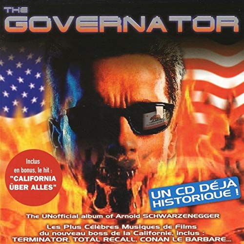 Governator (The) (The Unofficial Album Of Arnold Schwarzenegger) / Various;