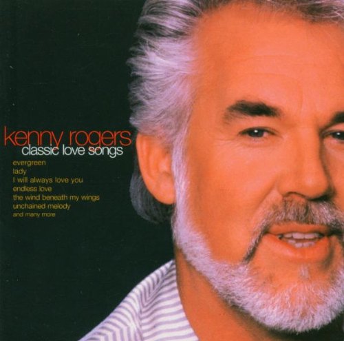 Kenny Rogers - Classic Love Songs;