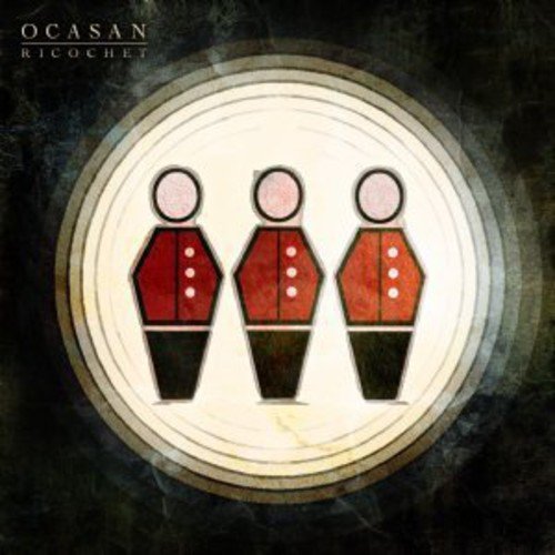 Ocasan - Ricochet;