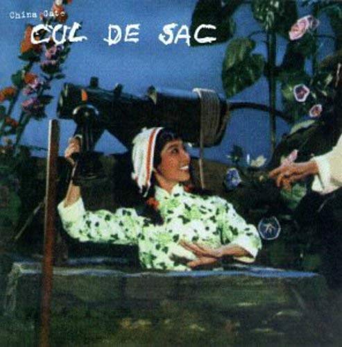 Cul De Sac - China Gate;