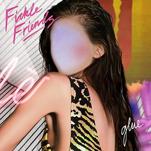 Fickle Friends - Glue (Ep 12");