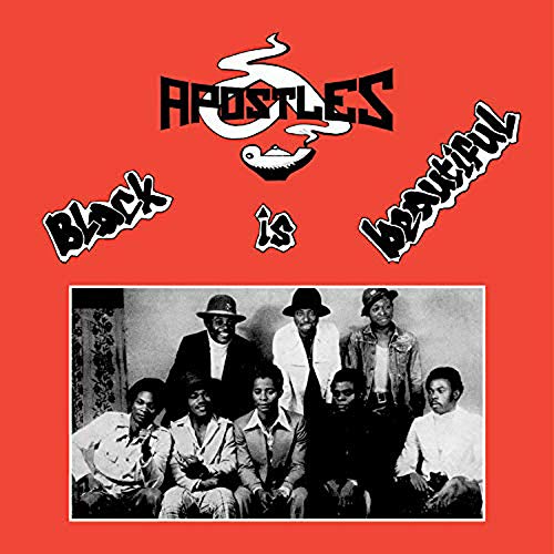 Apostles - Black Is Beautiful;
