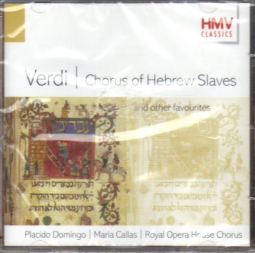 Giuseppe Verdi - Chorus Of Hebrew Slaves And Other Favourites;