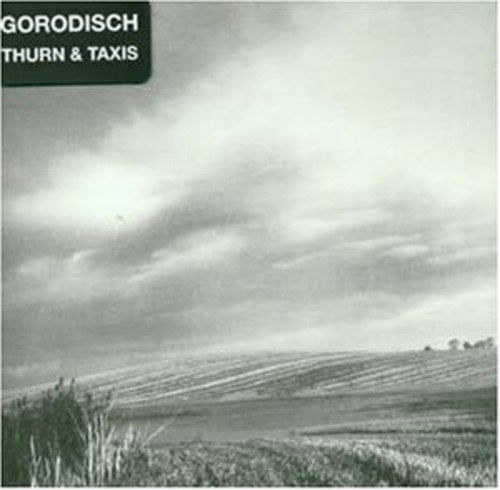 Gorodisch - Thurn &amp; Taxis;