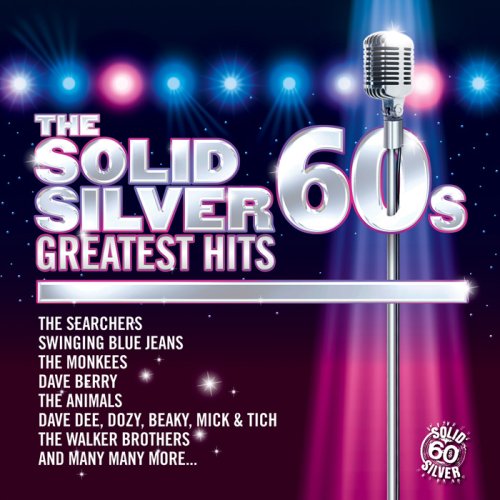 Solid Silver 60s (The) Greatest Hits (2 Cd);