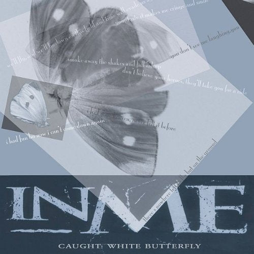 Inme - Caught: White Butterfly;