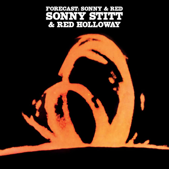Sonny / Holloway / Red Stitt - Forecast: Sonny & Red;