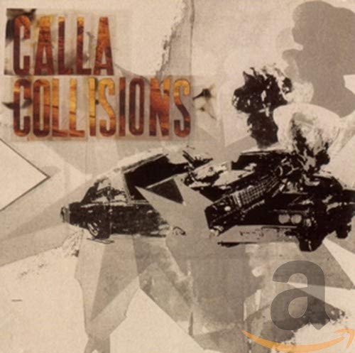 Calla - Collisions;