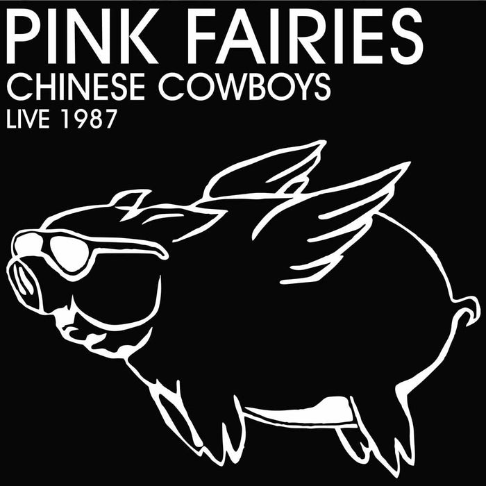 Pink Fairies (The) - Chinese Cowboys Live 1987 (2 Lp);