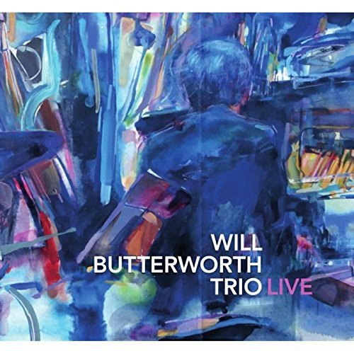 Will Butterworth Trio - Live;