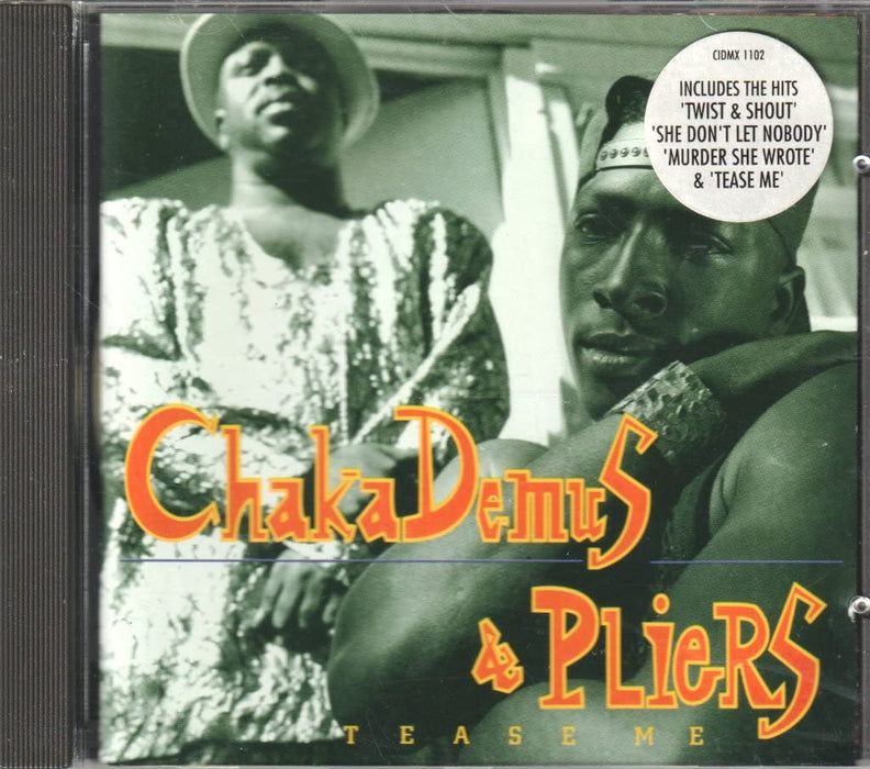 Chaka Demus & Pliers - Tease Me;
