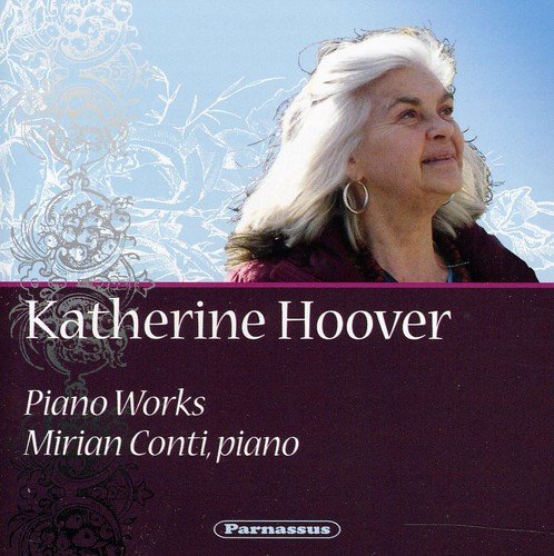 Katherine Hoover - Piano Works;