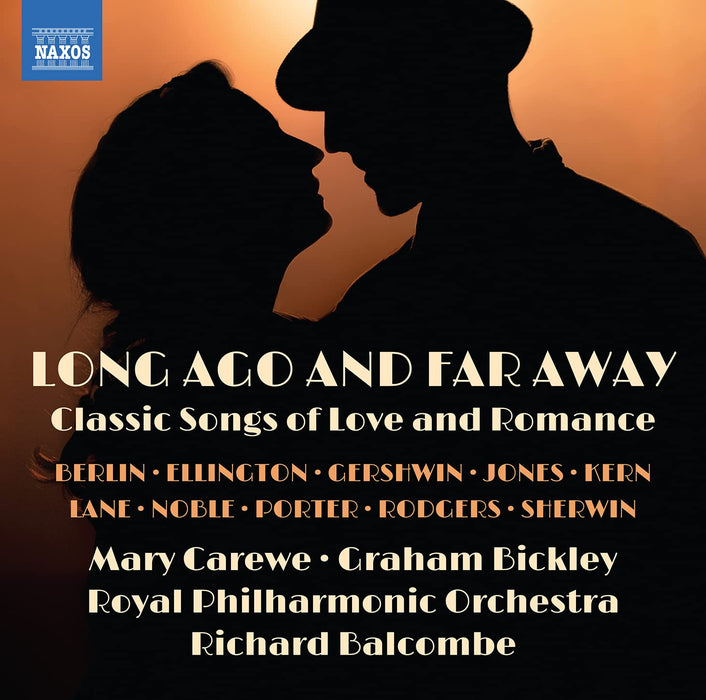 Long Ago And Far Away: Classic Songs Of Love And Romance;
